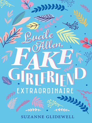 cover image of Lucile Allen, Fake Girlfriend Extraordinaire